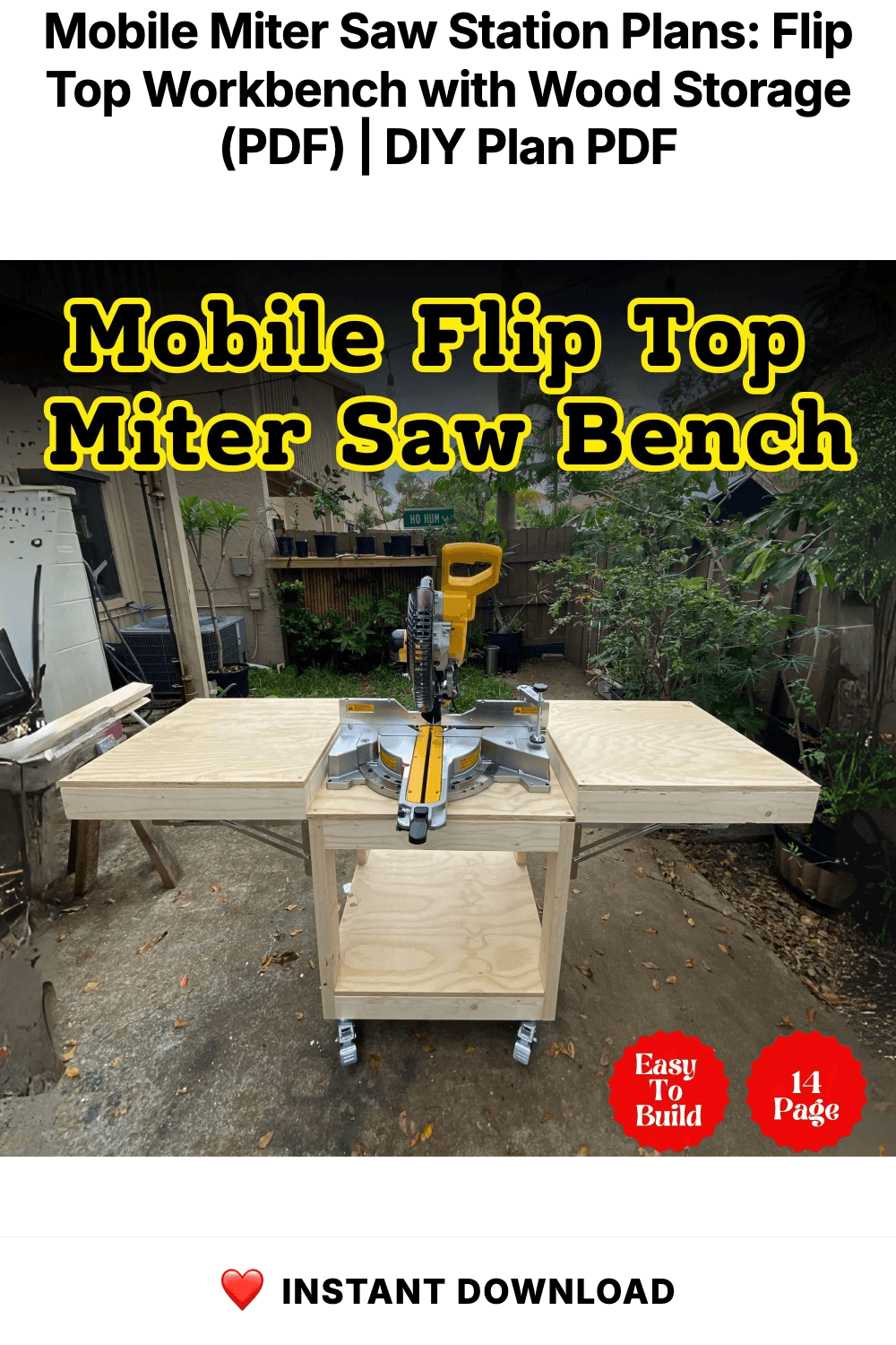 Mobile Miter Saw Station Plans: Flip Top Workbench with Wood Storage (PDF)