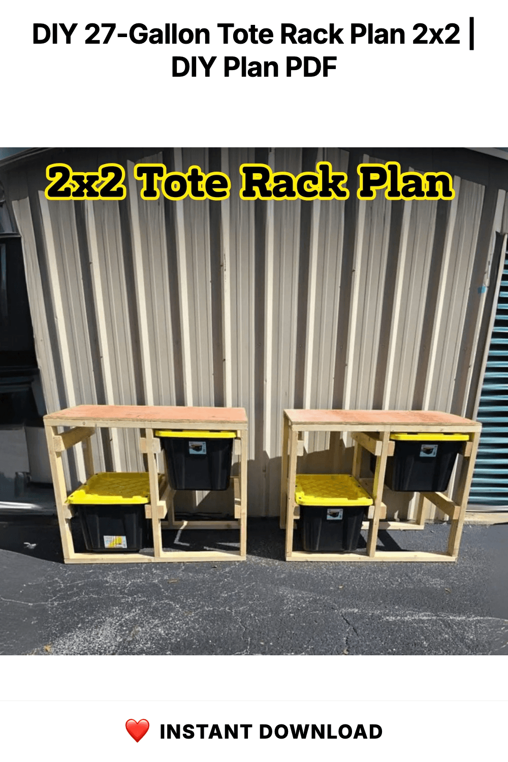 DIY 27-Gallon Tote Rack Plan 2x2 | Costco Totes (PDF Pattern)