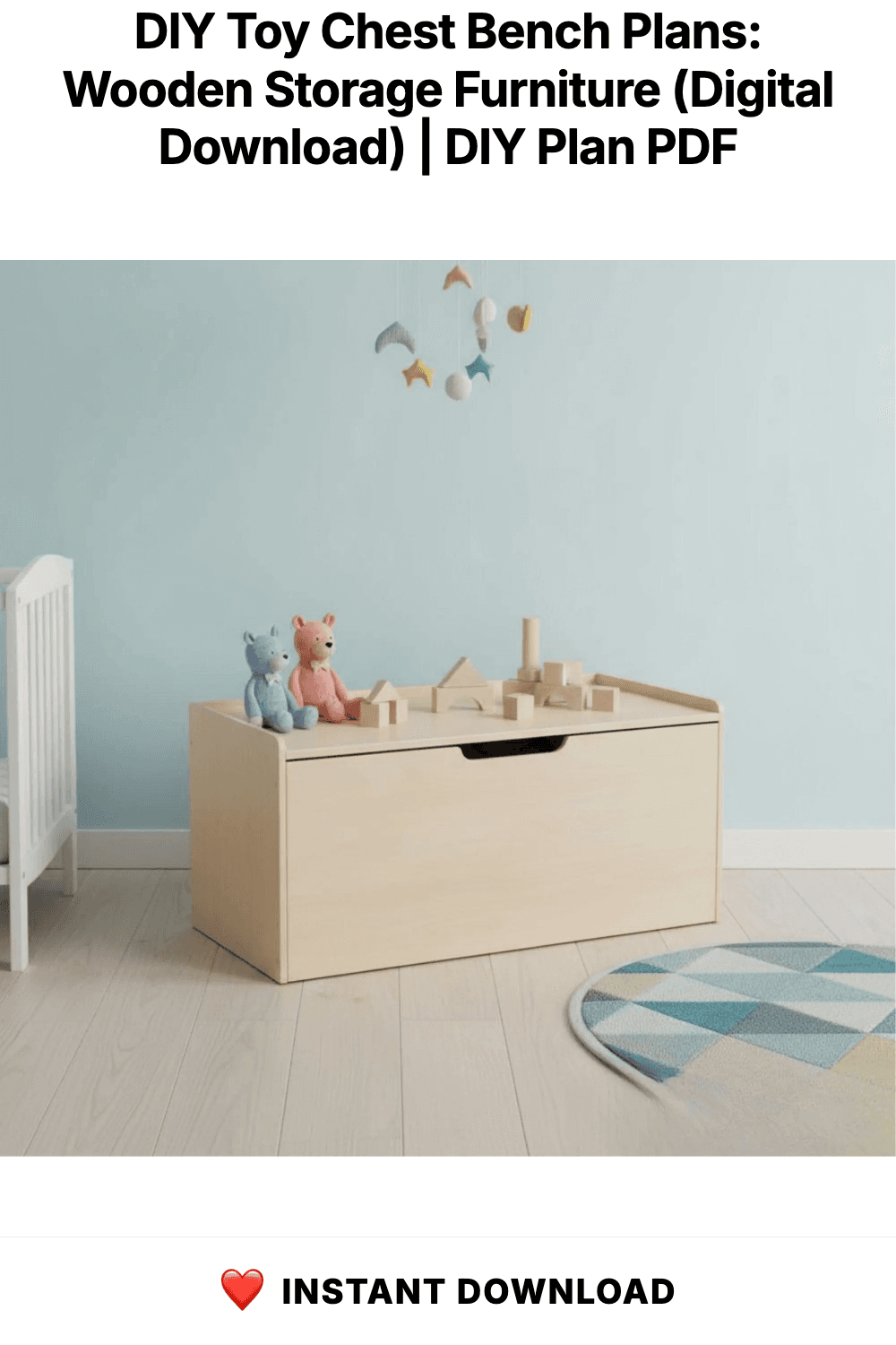 DIY Toy Chest Bench Plans: Wooden Storage Furniture (Digital Download)
