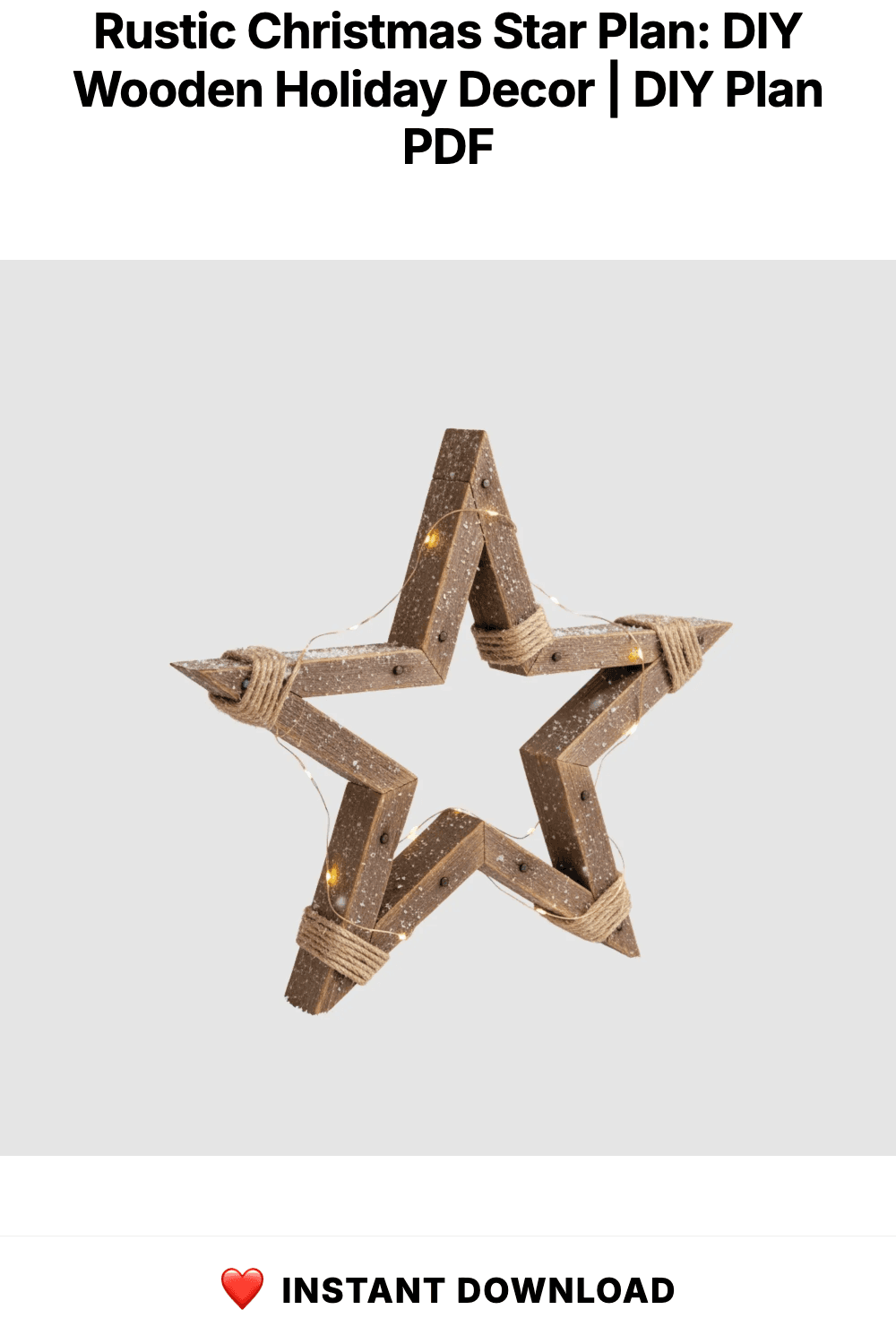 Rustic Christmas Star Plan: DIY Wooden Holiday Decor | Wooden Stars For Christmas Tree (PDF Download)